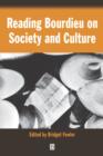 Reading Bourdieu on Society and Culture - Book