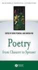 Poetry from Chaucer to Spenser: An Anthology of Wr itings in English 1375-1575 - Book