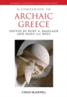 A Companion to Archaic Greece - Book