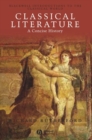 Classical Literature : A Concise History - Book