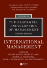 The Blackwell Encyclopedia of Management, International Management - Book