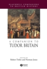 A Companion to Tudor Britain - Book