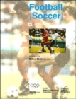 Handbook of Sports Medicine and Science : Football (Soccer) - Book