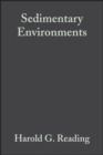 Sedimentary Environments : Processes, Facies and Stratigraphy - Book