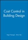 Cost Control in Building Design - Book