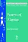 Patterns of Adoption : Nature, Nurture and Psychosocial Development - Book