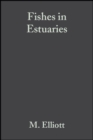Fishes in Estuaries - Book