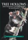 Tree Hollows and Wildlife Conservation in Australia - eBook