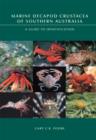 Marine Decapod Crustacea of Southern Australia : A Guide to Identification - eBook
