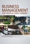 Business Management for Tropical Dairy Farmers - eBook