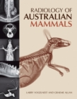 Radiology of Australian Mammals - Book