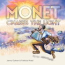 Monet Chases the Light - Book