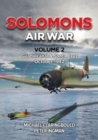 Solomons Air War Volume 2 : Guadalcanal & Santa Cruz October 1942 - Book