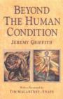 Beyond the Human Condition - Book