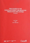 Field guide to the Canadian Forest Fire Behavior Prediction (FBP) System, Third Edition. - Book