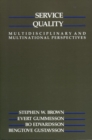 Service Quality : Multidisciplinary and Multinational Perspectives - Book