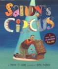 Sandy's Circus : A Story About Alexander Calder - Book