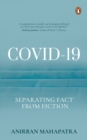 COVID-19 : Separating Fact from Fiction - Book