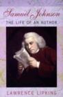 Samuel Johnson : The Life of an Author - Book