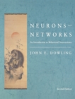 Neurons and Networks : An Introduction to Behavioral Neuroscience, Second Edition - Book