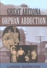 The Great Arizona Orphan Abduction - Book