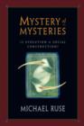Mystery of Mysteries : Is Evolution a Social Construction? - Book