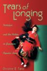 Tears of Longing : Nostalgia and the Nation in Japanese Popular Song - Book