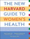 The New Harvard Guide to Women’s Health - Book