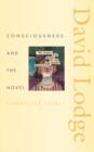 Consciousness and the Novel : Connected Essays - Book