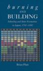Burning and Building : Schooling and State Formation in Japan, 1750-1890 - Book