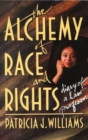 The Alchemy of Race and Rights - Book