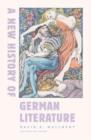 A New History of German Literature - Book