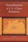 Normalization of U.S.-China Relations : An International History - Book