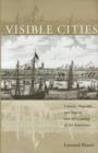 Visible Cities : Canton, Nagasaki, and Batavia and the Coming of the Americans - Book