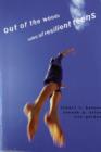 Out of the Woods : Tales of Resilient Teens - Book