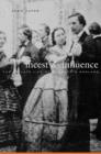 Incest and Influence : The Private Life of Bourgeois England - Book
