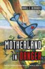 Motherland in Danger : Soviet Propaganda during World War II - Book