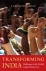 Transforming India : Challenges to the World’s Largest Democracy - Book