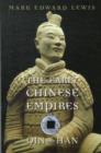 The Early Chinese Empires : Qin and Han - Book
