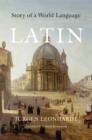 Latin : Story of a World Language - Book