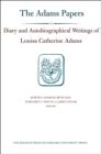 Diary and Autobiographical Writings of Louisa Catherine Adams : Volumes 1â€“2 - Book