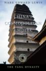 China’s Cosmopolitan Empire : The Tang Dynasty - Book