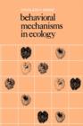 Behavioral Mechanisms in Ecology - Book