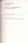 Ciudad Real, 1500-1750 : Growth, Crisis and Readjustment in the Spanish Economy - Book