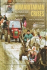 Humanitarian Crises : The Medical and Public Health Response - Book