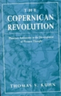 The Copernican Revolution : Planetary Astronomy in the Development of Western Thought - Book