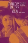 Powers of the Real : Cinema, Gender, and Emotion in Interwar Japan - Book