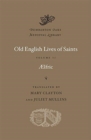 Old English Lives of Saints : Volume II - Book