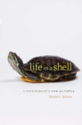 Life in a Shell : A Physiologist's View of a Turtle - eBook