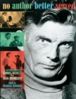 No Author Better Served : The Correspondence of Samuel Beckett and Alan Schneider - eBook